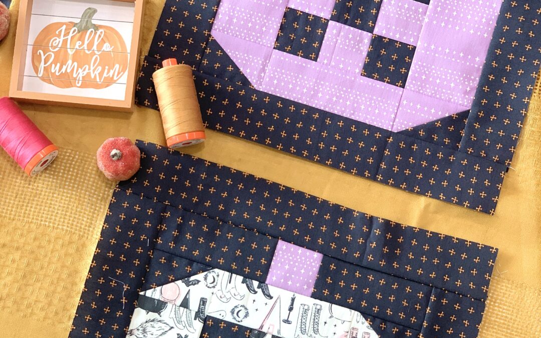 Pumpkin Patched Quilt Along- Week Five